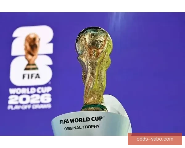 2026年世界杯投注攻略与热门球队分析，助您轻松预测赛事结果